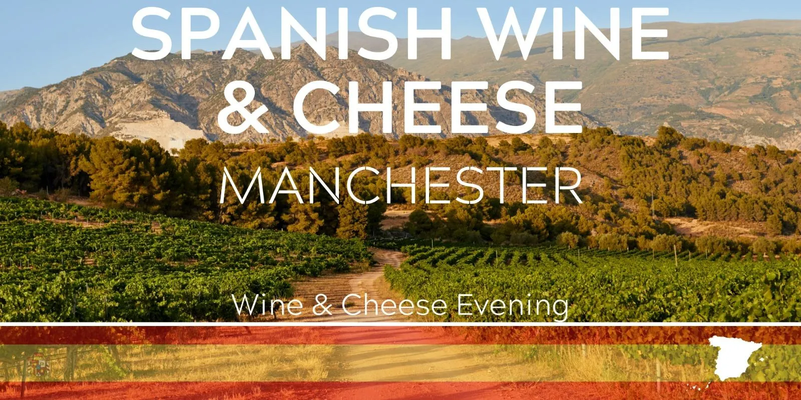 Spanish Wine, Cheese & Charcuterie Tasting Manchester 11/09/26