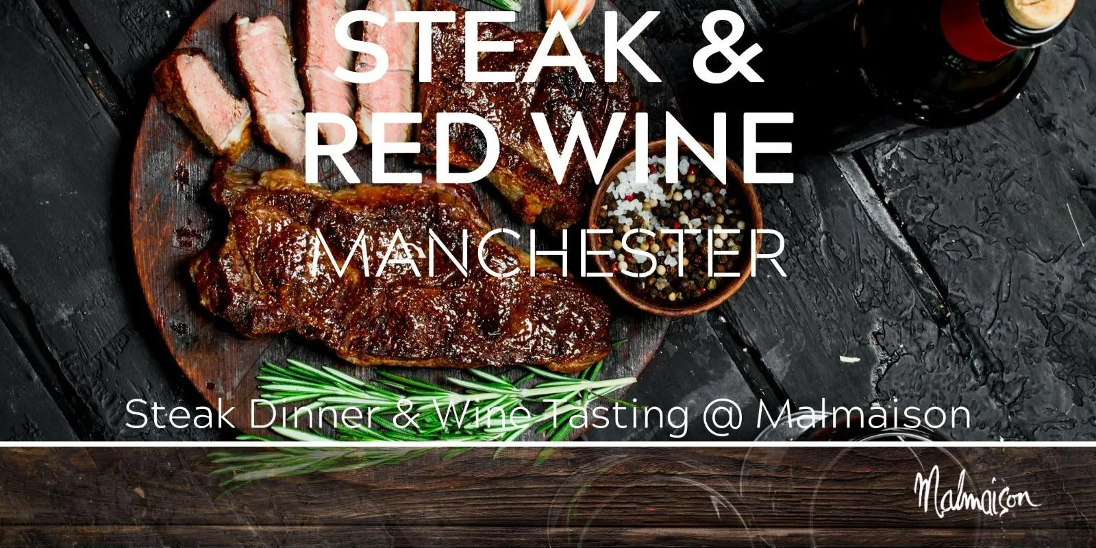 Steak with Red Wine Tasting Manchester 18/09/26