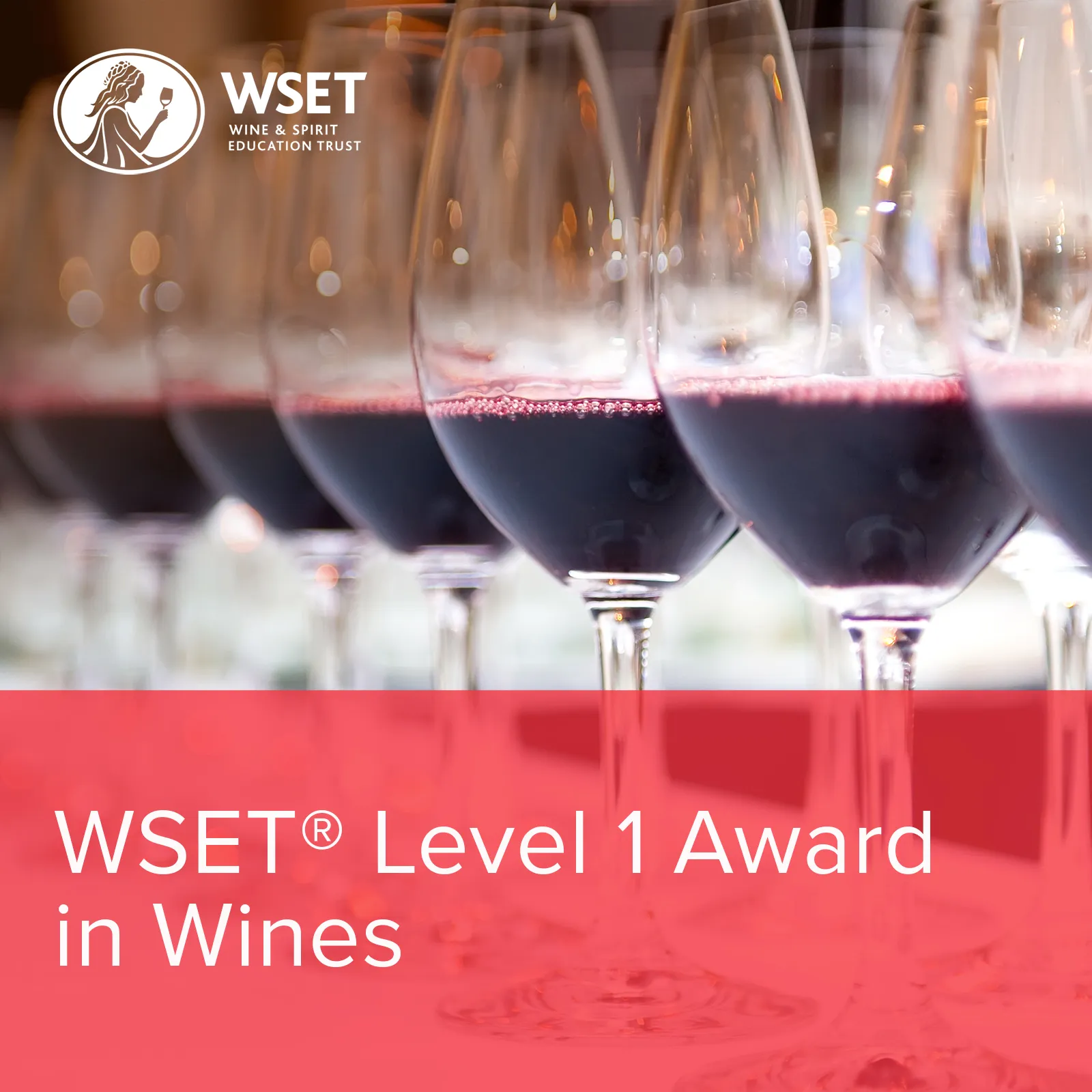 WSET Level 1 Award in Wines - Classroom, Monday evenings