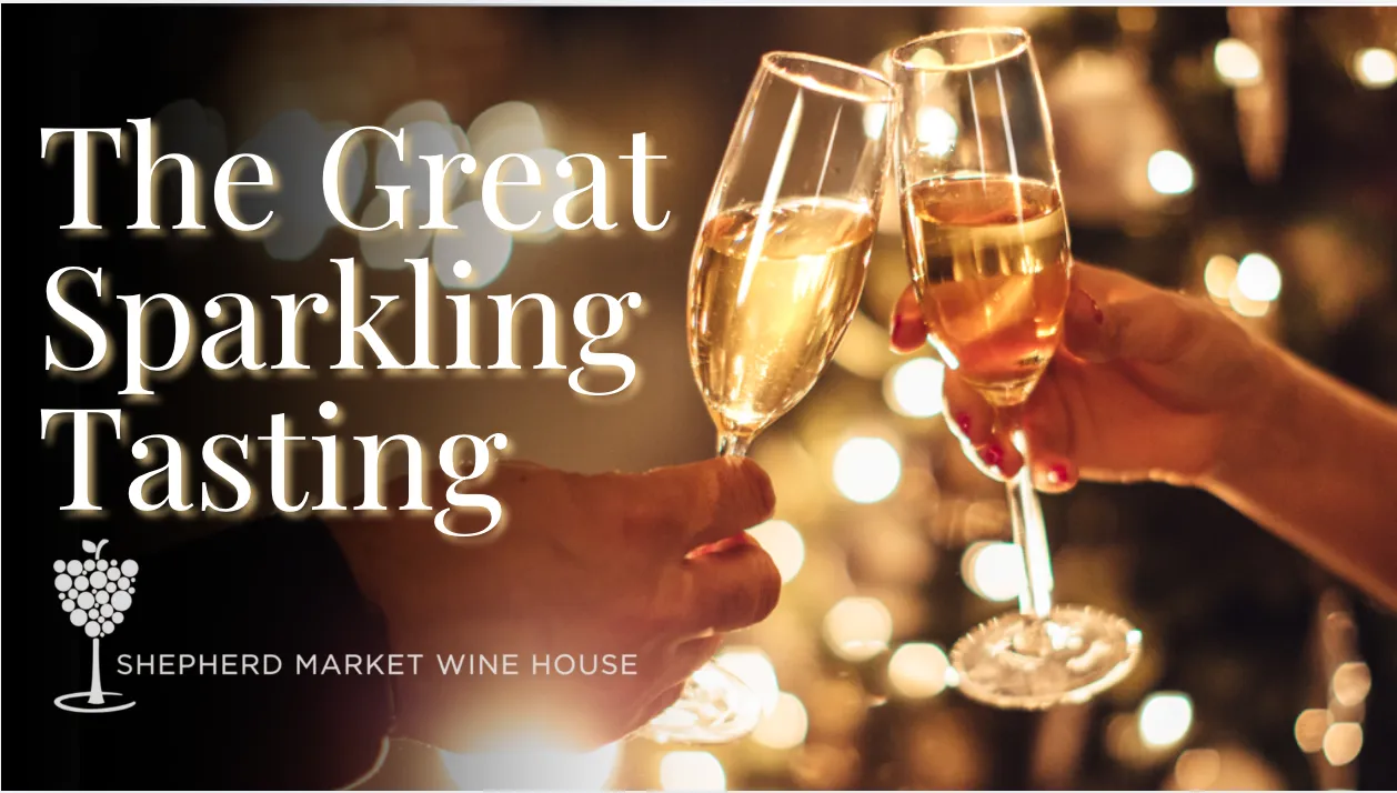 The Great Sparkling Tasting at Shepherd Market Wine House