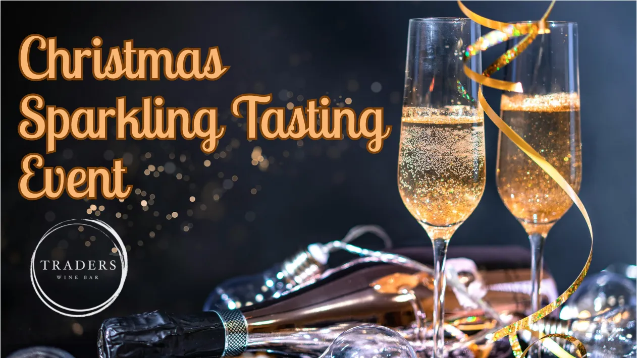Christmas Sparkling Tasting Event at Traders Wine Bar