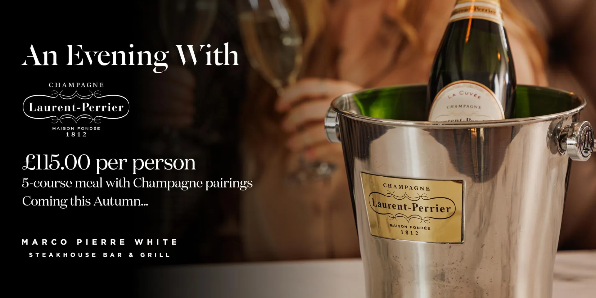 An Evening With Laurent-Perrier