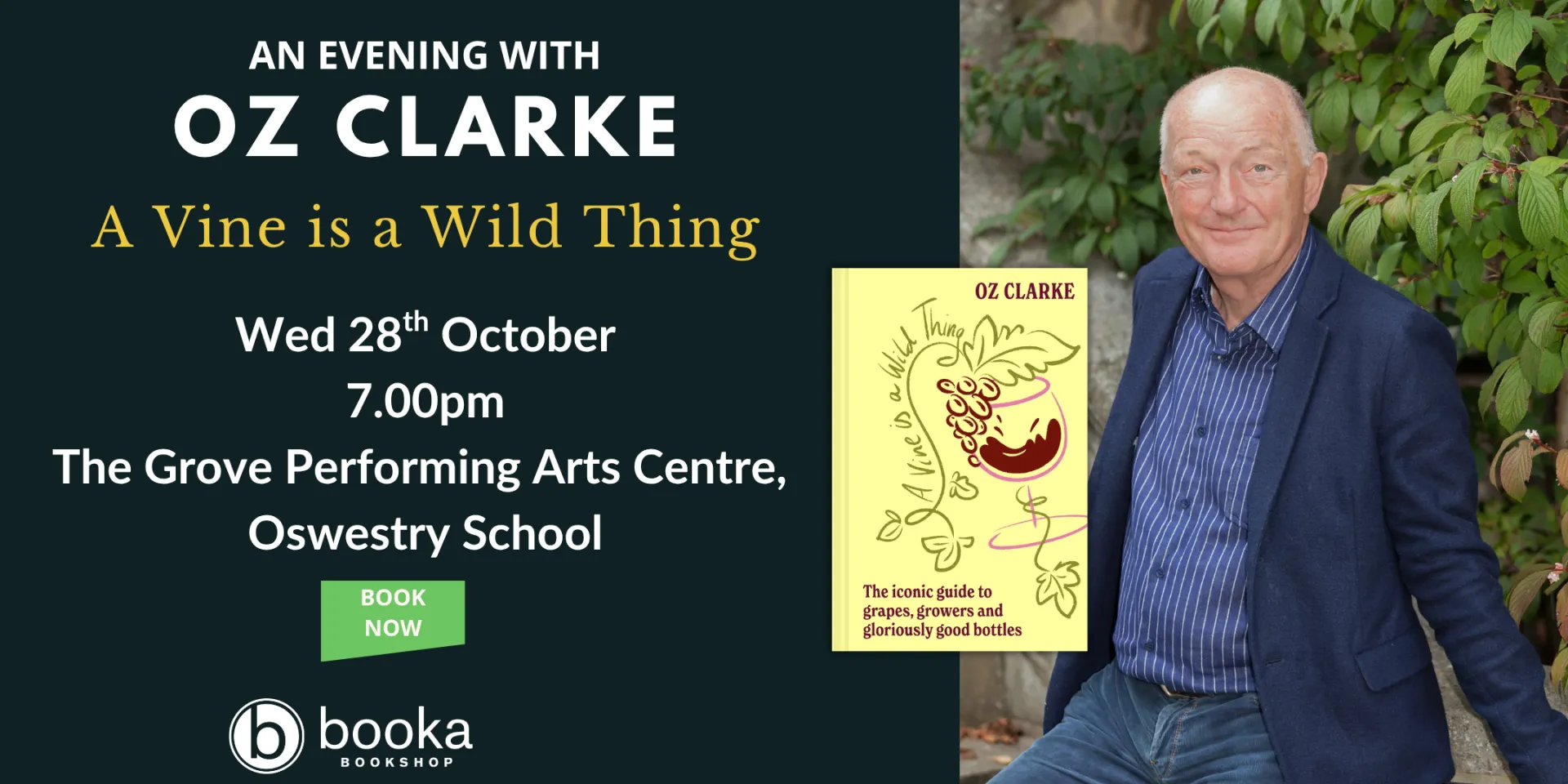 An Evening with Oz Clarke - A Vine is a Wild Thing