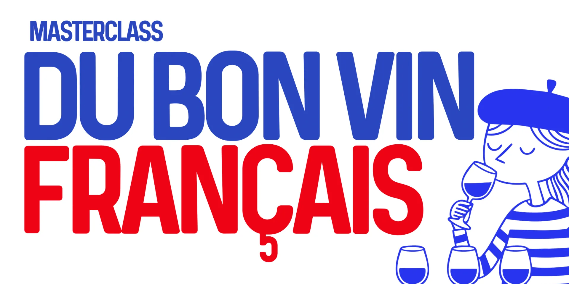 Masterclass: French Wine