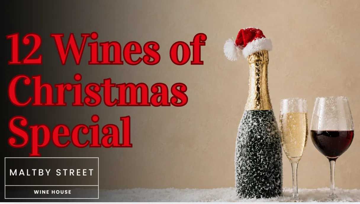 12 Wines of Christmas Special at Maltby Street Wine House