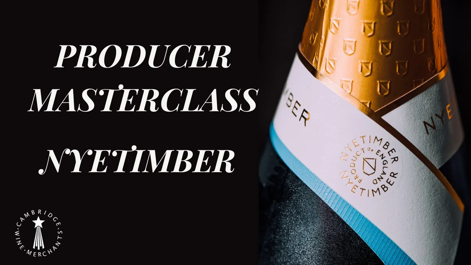 Producer Masterclass – Nyetimber