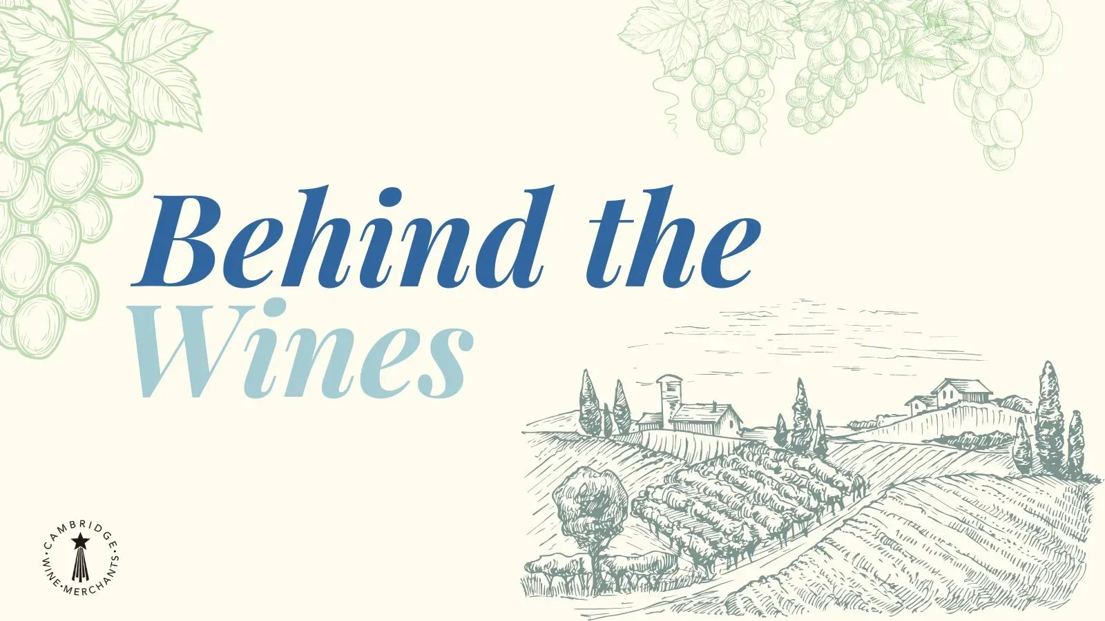 Behind the Wines