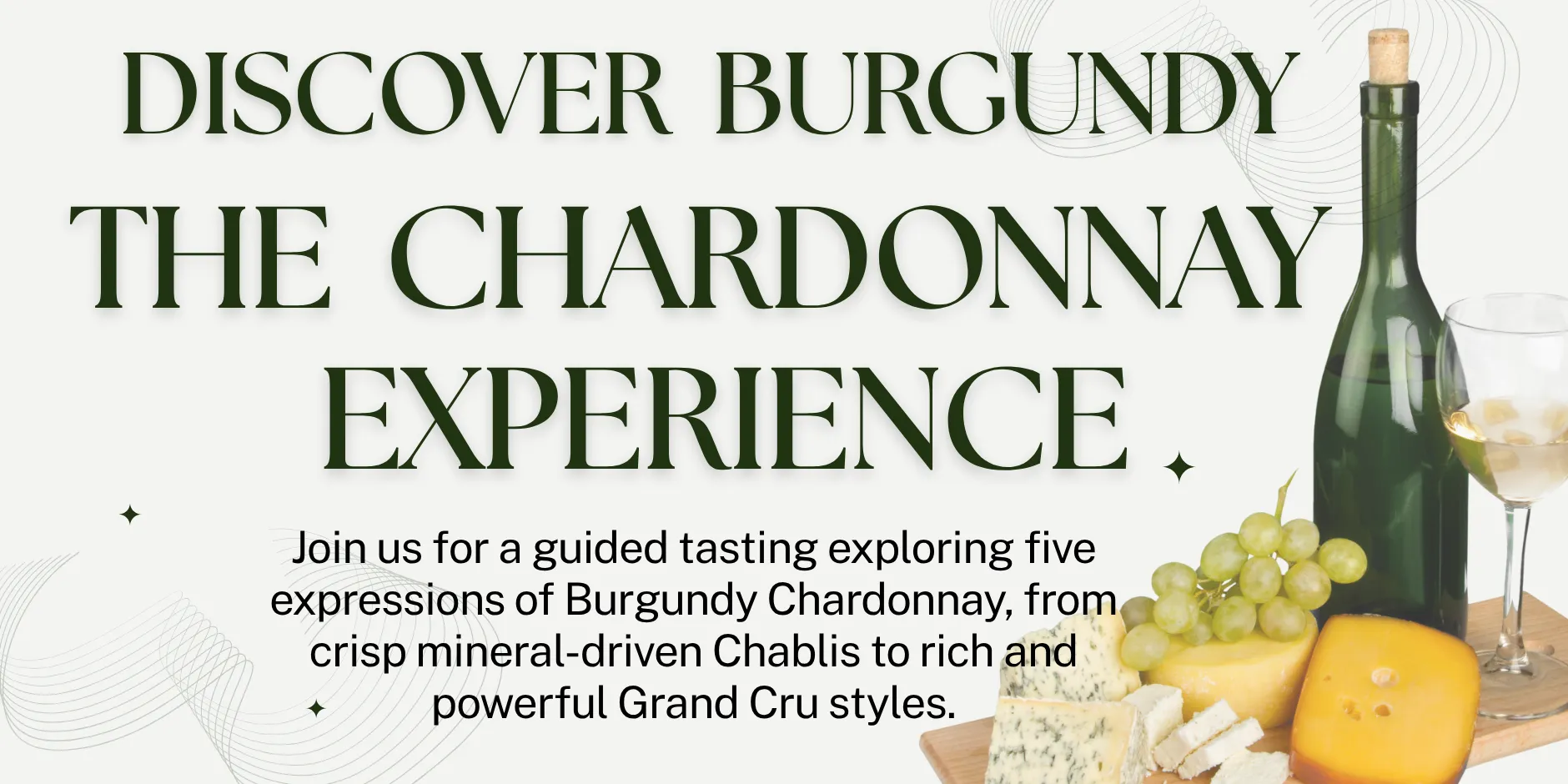 Discover Burgundy: The Chardonnay Experience